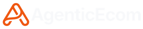 AgenticEcom User Guides
